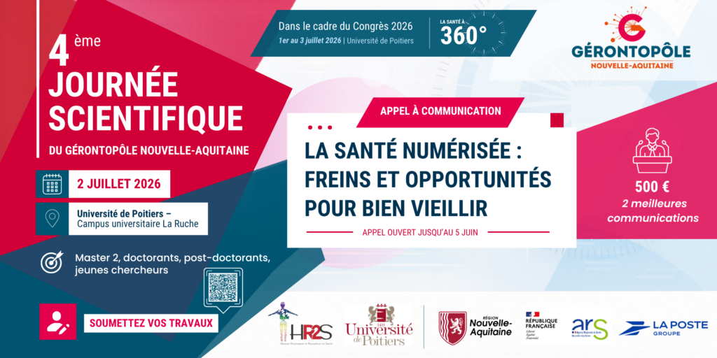 Appel à communications – 4e Journée Scientifique du Gérontopôle Nouvelle-Aquitaine sur la santé numérisée et le bien vieillir